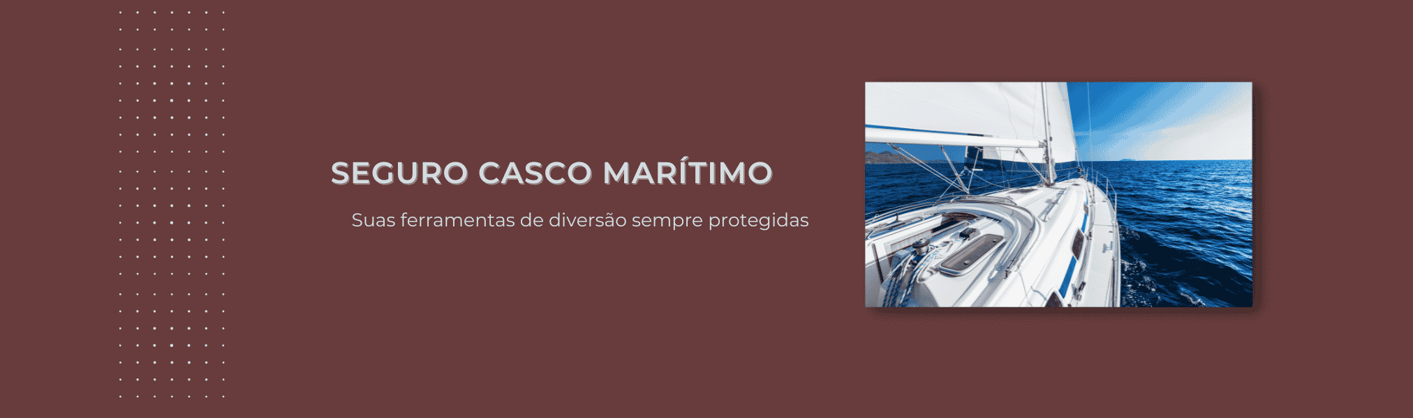Banner Seguro Casco Maritimo